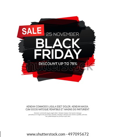 Black Friday sale inscription on abstract ink blots. Black Friday template for your banner or poster. Sale and discount. Vector illustration Black Friday sale inscription on abstract ink blots. Black Friday template for your banner or poster. Sale and discount. Vector illustration