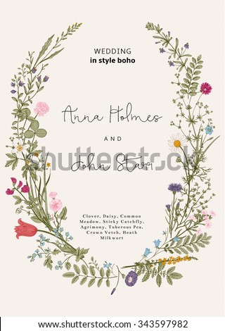 The wreath of wild flowers. Wedding invitation in the style of boho. Vector vintage illustration. - stock vector The wreath of wild flowers. Wedding invitation in the style of boho. Vector vintage illustration. - stock vector