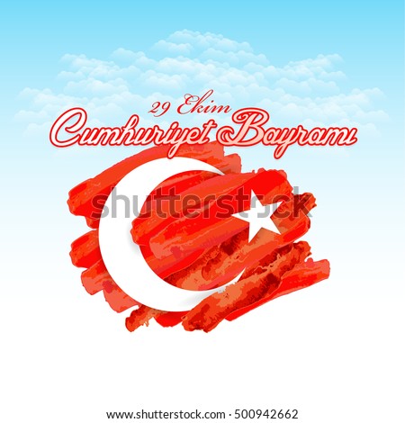 Turkey National Celebration Card, Badge, Banner or Poster Vector Design - English "Republic Day, October 29 Turkey National Celebration Card, Badge, Banner or Poster Vector Design - English "Republic Day, October 29