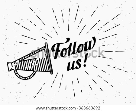Follow us vintage banner for social networks. Flat illustration of retro advertising megaphone with handwritten lettering and starburst in hipster style. Transparent megaphone follow us template icon - stock vector Follow us vintage banner for social networks. Flat illustration of retro advertising megaphone with handwritten lettering and starburst in hipster style. Transparent megaphone follow us template icon - stock vector