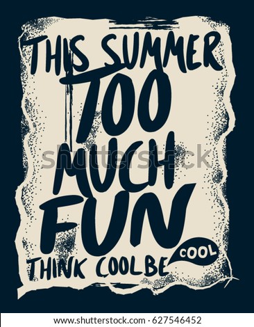cool typography, slogan, tee graphics cool typography, slogan, tee graphics