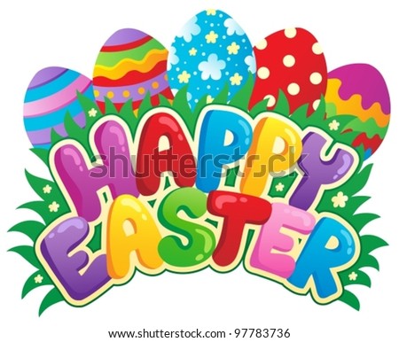 stock-vector-happy-easter-sign-theme-image-vector-illustration-97783736.jpg