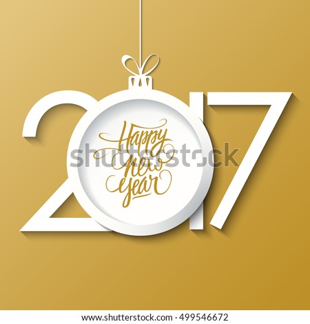 2017 Happy New Year greeting card with handwritten text design and christmas ball. Holiday hand drawn lettering. Vector illustration. 2017 Happy New Year greeting card with handwritten text design and christmas ball. Holiday hand drawn lettering. Vector illustration.