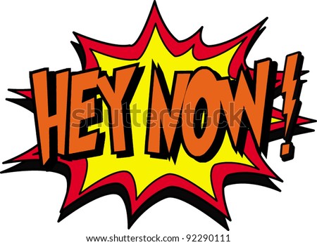 Image result for hey now clip art images