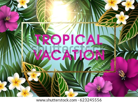 Summer Tropical Background for Party or Wedding Invitation, Flyer or Travel Advertising. Exotic Plants, Flowers, Leaves ans Branches. Summer Tropical Background for Party or Wedding Invitation, Flyer or Travel Advertising. Exotic Plants, Flowers, Leaves ans Branches.