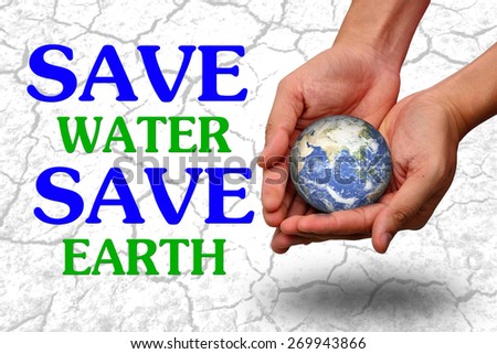 Save Water Save Earth Essay