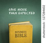Small photo of Business Bible commandment - Give more than expected