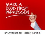 Small photo of Make A Good First Impression concept