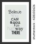 Believe In Yourself Quotes Free Stock Photo - Public Domain Pictures