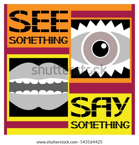 Image result for see something say something poster