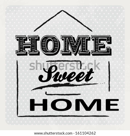 Home Sweet Home Vintage home sweet home sign stock images, royalty-free images & vectors Home Sweet Home Vintage home sweet home sign stock images, royalty-free images & vectors