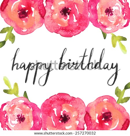 Pink Watercolor Floral Frame with Happy Birthday Calligraphy Text ...