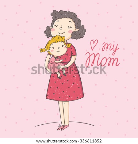 Vector illustration of mother and daughter. Mother's day greeting card.