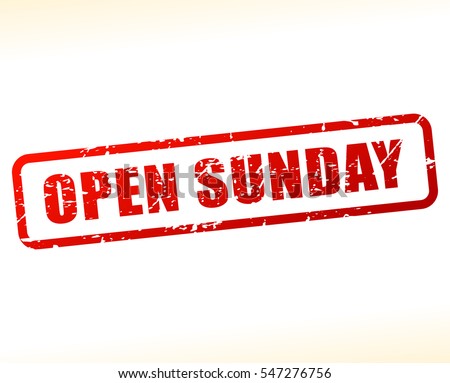 Open Sunday Sign Stock Images, Royalty-Free Images & Vectors | Shutterstock