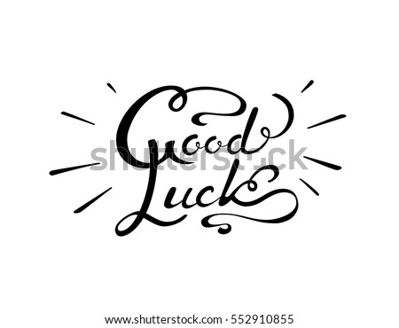 Good Luck Hand Drawing Lettering Isolated Stock Vector 552910855 