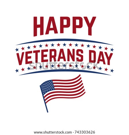 Vector Illustration Waving American Flag Typography Stock Vector 493839598 Shutterstock Happy Veterans Day Template