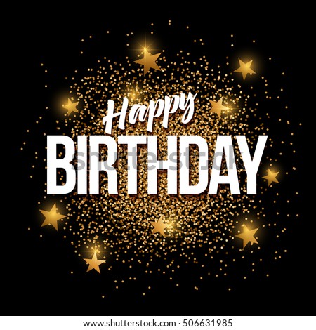 Happy Birthday Banner Gold Glitter Vector Stock Vector 506631985 ...