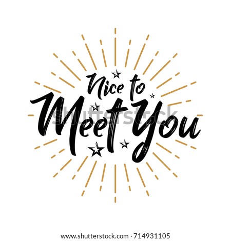 Nice Meet You Fireworks Lettering Handwritten Stock Vector (Royalty