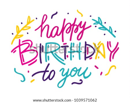 Birthday Font Stock Images, Royalty-Free Images & Vectors | Shutterstock