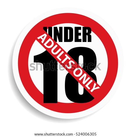 No 18 Years Old Under Eighteen Stock Vector 524006305 - Shutterstock