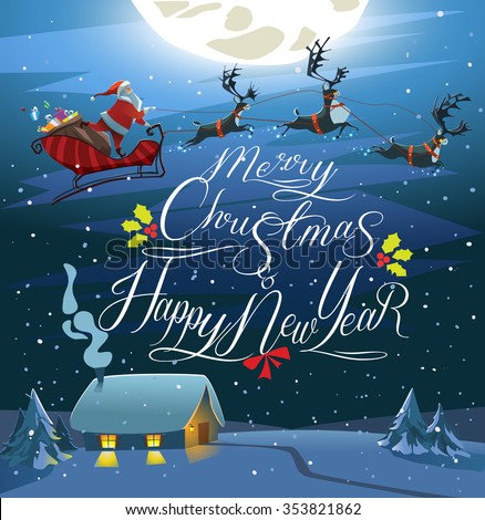 Merry Christmas and Happy New Year card. Santa Claus with reindeers. Holy night.