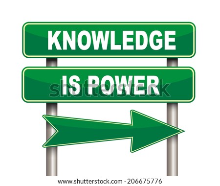 Examples of knowledge is power