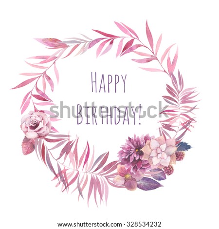 Watercolor Happy Birthday card. Floral wreath isolated on white ...