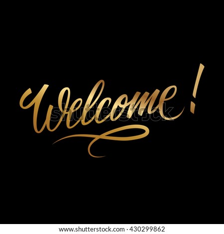 Welcome Inscription Hand Drawn Lettering Greeting Stock Vector ...