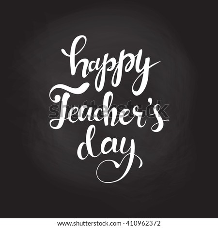 Happy Teacher's day - unique handdrawn typography poster. Vector art. Great design element for congratulation cards, banners and flyers.