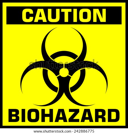 Caution Biohazard Sign Printable