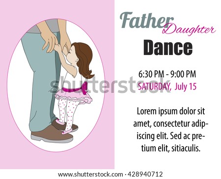 Dad daughter dance. Toddler daughter dancing on fathers feet. Vector illustration. Card, poster, dance invitation.
