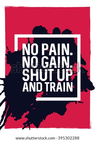 No Pain No Gain Shut Train Stock Vector 395302288 