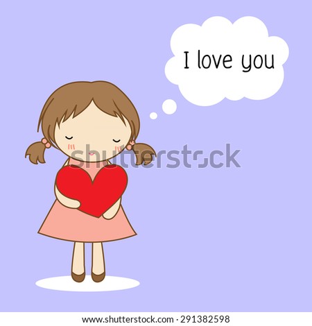 Cute Little Girl Holding A Red Heart With The Word I Love You Cute Little Girl Holding A Red Heart With The Word I Love You