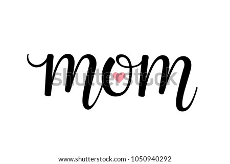 Mom Vector Calligraphic Inscription Little Heart Stock Vector