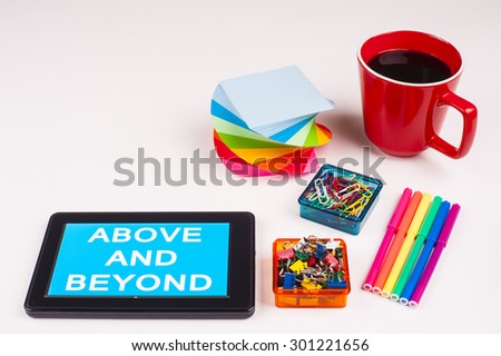 another phrase for above and beyond