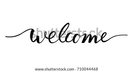 Welcome Lettering Text Modern Calligraphy Style Stock Vector 710044468 ...