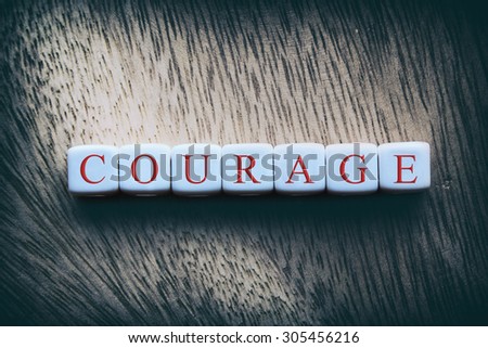 Courage Stock Photos, Images, & Pictures | Shutterstock