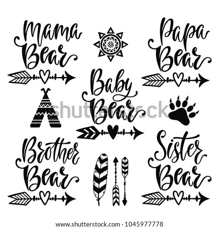 Mama Papa Baby Brother Sister Bear Hand Drawn Typography Phrases Mama Papa Baby Brother Sister Bear Hand Drawn Typography Phrases