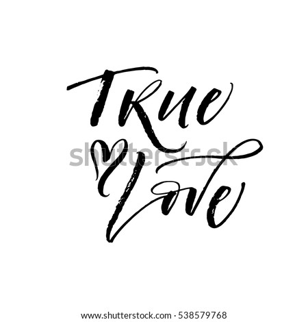 love calligraphy true True Valentines Day Stock Vector Love Phrase Postcard