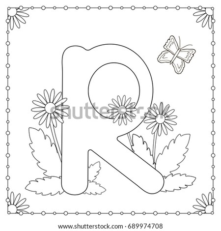 Alphabet Coloring Page Capital Letter R With Flowers Leaves And Butterfly