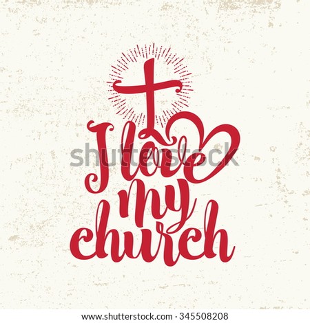 Love My Church Lettering Stock Vector 345508208 - Shutterstock