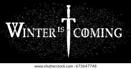 Download Sword On Black Background Inscription Winter Stock Vector 673647748 - Shutterstock