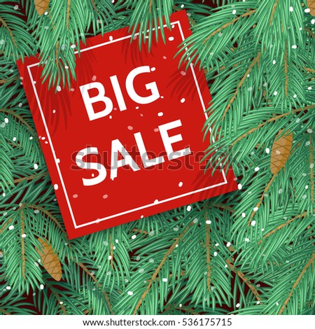 Background Of Christmas Tree Branches And Big Sale Paper Banner Template Design Vector Background Of Christmas Tree Branches And Big Sale Paper Banner Template Design Vector