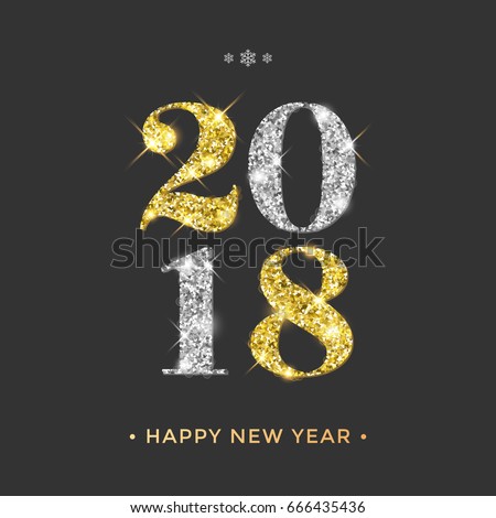 2018 Happy New Year vector background with gold and silver glitter numbers. Festive retro poster with shimmering texture.