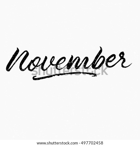 november ink hand lettering modern brush stock vector royalty free