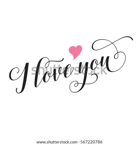 Love You Hand Lettering Handmade Calligraphy Stock Vector 212304733 ...