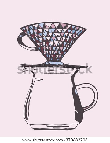 Pour Over Coffee Maker Hand Drawn Poster Vector Illustration Pour Over Coffee Maker Hand Drawn Poster Vector Illustration