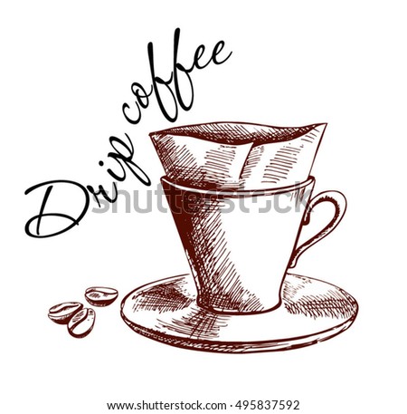 Pour Over Coffee Maker Hand Drawn Poster Quote For Vector Illustration Pour Over Coffee Maker Hand Drawn Poster Quote For Vector Illustration