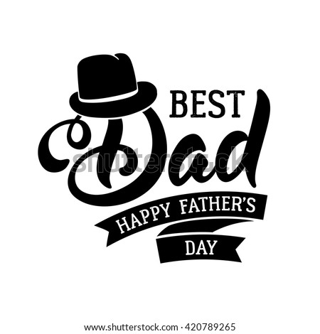 Download Fathers Day Lettering Calligraphic Design Isolated Stock Vector 420789265 - Shutterstock