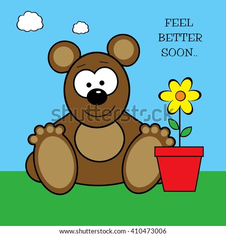 feel better soon bear